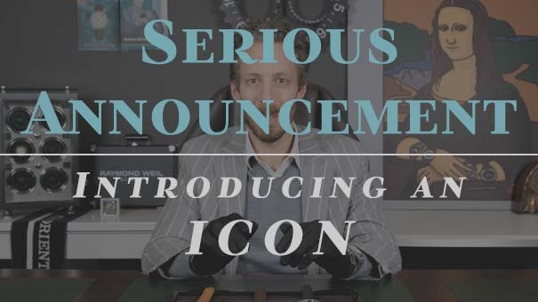 Serious Announcement - Introducing a new iconic brand!